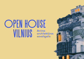 Gegužės 28–29 d. kviečia atviros architektūros savaitgalis OPEN HOUSE VILNIUS